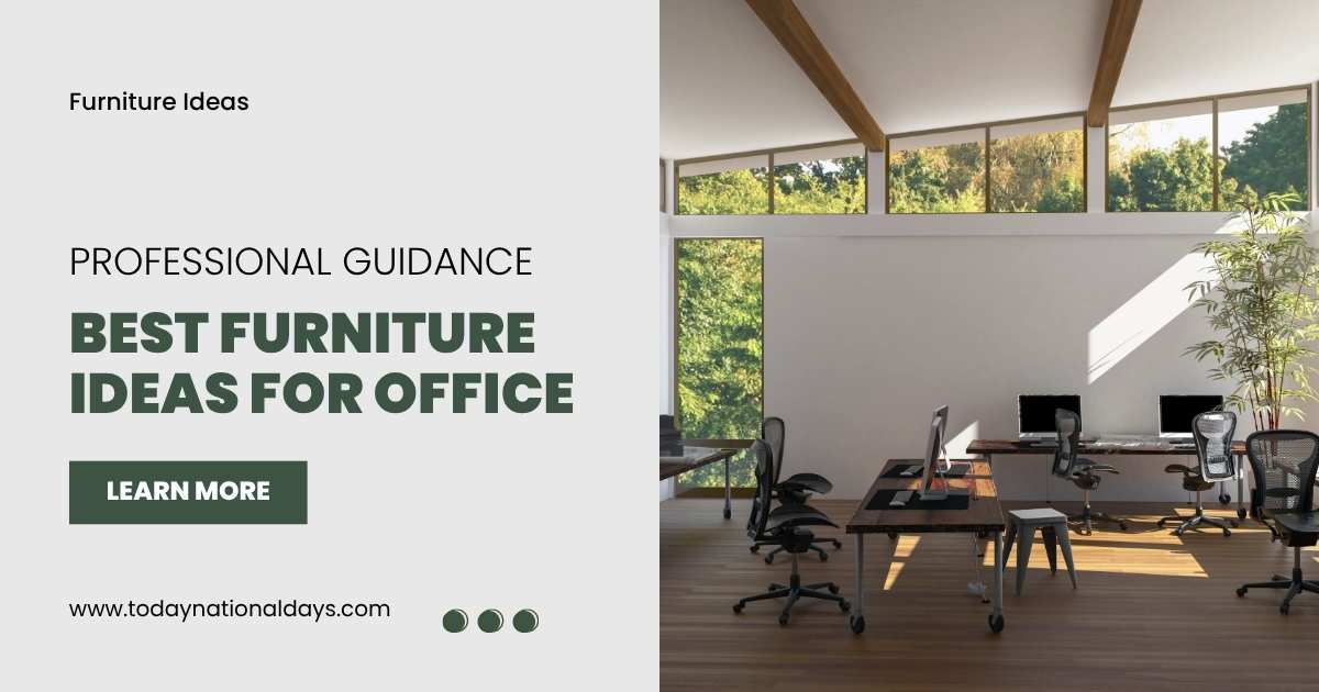 Furniture Guidance for Office