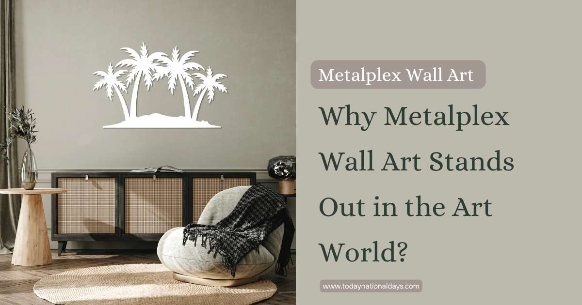Metalplex Wall Art Stands Out