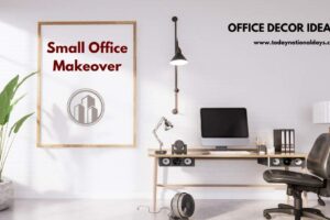 Small Office Makeover